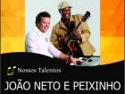 João Neto e Peixinho_Novidades